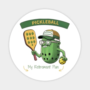 Pickleball My Retirement Plan Pickleball Paddle Magnet